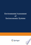 Environmental Assessment of Socioeconomic Systems [E-Book] /