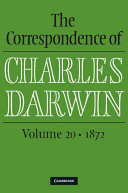 The correspondence of Charles Darwin Volume 20, 1872 [E-Book] /