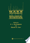 Mass Spectrometry in the Biological Sciences [E-Book] /