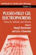 Pulsed field gel electrophoresis : protocols, methods, and theories.