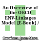 An Overview of the OECD ENV-Linkages Model [E-Book] /
