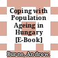 Coping with Population Ageing in Hungary [E-Book] /