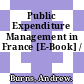 Public Expenditure Management in France [E-Book] /