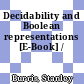 Decidability and Boolean representations [E-Book] /