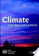 Climate : into the 21st century /