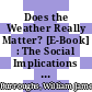 Does the Weather Really Matter? [E-Book] : The Social Implications of Climate Change /