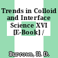 Trends in Colloid and Interface Science XVI [E-Book] /
