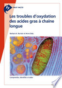 Fast Facts: Les troubles d'oxydation des acides gras à chaîne longue : Comprendre, identifier et aider [E-Book] /