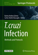 T. cruzi Infection [E-Book] : Methods and Protocols /