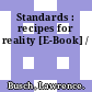 Standards : recipes for reality [E-Book] /