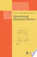 Operational Quantum Physics [E-Book] /