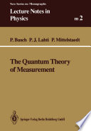 The Quantum Theory of Measurement [E-Book] /