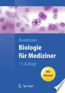 Biologie für Mediziner [E-Book] /