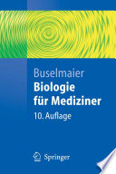 Biologie für Mediziner [E-Book] /