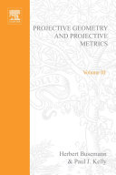 Projective geometry and projective metrics [E-Book] /