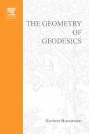 The geometry of geodesics [E-Book].