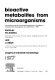 Bioactive metabolites from microorganisms : 2nd International Symposium on New Bioactive Metabolites from Microorganisms Gera 2.5. - 7.5.1988 : selected papers.