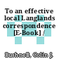To an effective local Langlands correspondence [E-Book] /