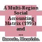 A Multi-Region Social Accounting Matrix (1995) and Regional Environmental General Equilibrium Model for India (REGEMI) [E-Book] /