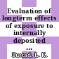 Evaluation of longterm effects of exposure to internally deposited radionuclides [E-Book]
