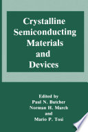 Crystalline Semiconducting Materials and Devices [E-Book] /