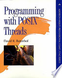 Programming with Posix (R) threads /