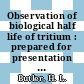 Observation of biological half life of tritium : prepared for presentation at the Tenth Annual Health Physics Society Meeting in Cincinnati, Ohio, June 15 - 18, 1964 [E-Book] /
