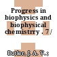 Progress in biophysics and biophysical chemistrry . 7 /