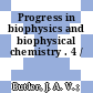 Progress in biophysics and biophysical chemistry . 4 /