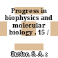 Progress in biophysics and molecular biology . 15 /