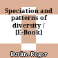 Speciation and patterns of diversity / [E-Book]