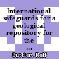 International safeguards for a geological repository for the final disposal of spent light water power reactor fuel [E-Book] /