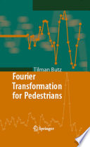 Fourier Transformation for Pedestrians [E-Book] /