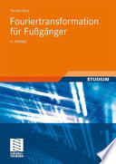 Fouriertransformation für Fußgänger [E-Book] /
