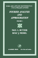 Fourier analysis and approximation [E-Book] /
