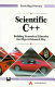 Scientific C++ : building numerical libraries the object-oriented way /