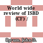 World wide review of ISBD (CF) /