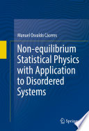 Non-equilibrium Statistical Physics with Application to Disordered Systems [E-Book] /