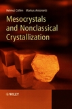 Mesocrystals and nonclassical crystallization /