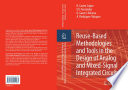 Reuse-Based Methodologies and Tools in the Design of Analog and Mixed-Signal Integrated Circuits [E-Book] /