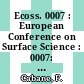 Ecoss. 0007 : European Conference on Surface Science : 0007: proceedings : Aix-en-Provence, 01.04.1985-04.04.1985.