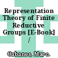Representation Theory of Finite Reductive Groups [E-Book] /