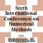 Sixth International Conference on Numerical Methods in Fluid Dynamics [E-Book] : Proceedings of the Conference, Held in Tbilisi (U.S.S.R.) June 21–24, 1978 /