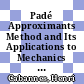 Padé Approximants Method and Its Applications to Mechanics [E-Book] /