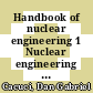 Handbook of nuclear engineering 1 Nuclear engineering fundamentals /
