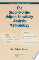 The second-order adjoint sensitivity analysis methodology [E-Book] /