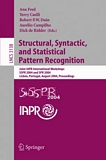 Structural, Syntactic, and Statistical Pattern Recognition [E-Book] : Joint IAPR International Workshops, SSPR 2004 and SPR 2004, Lisbon, Portugal, August 18-20, 2004 Proceedings /