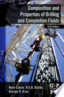 Composition and properties of drilling and completion fluids [E-Book] /