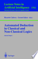 Automated Deduction in Classical and Non-Classical Logics [E-Book] : Selected Papers /