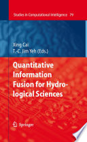 Quantitative Information Fusion for Hydrological Sciences [E-Book] /